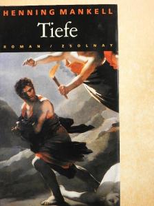 Henning Mankell - Tiefe [antikvár]