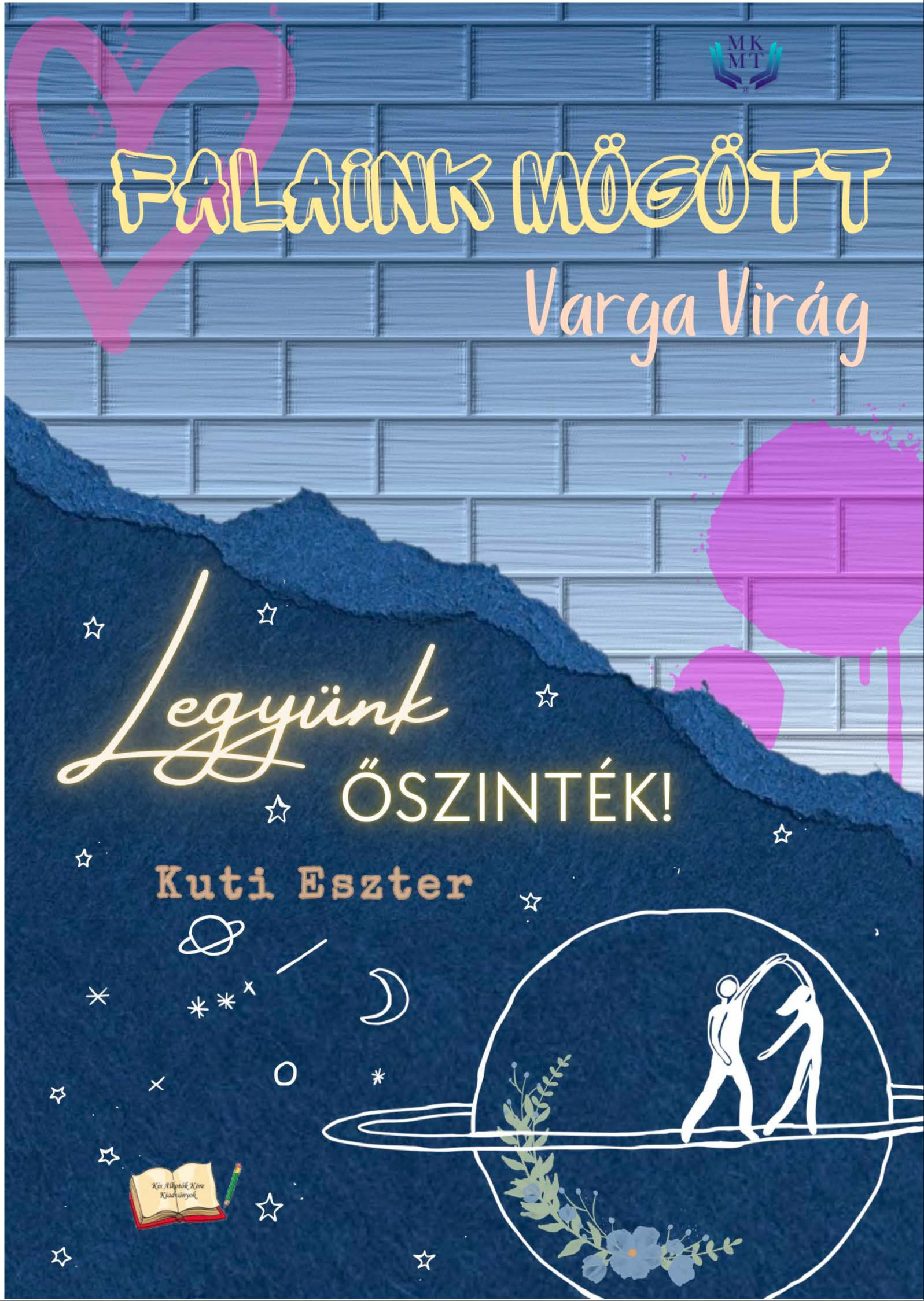Eszter Kuti - Falaink mögött és Legyünk őszinték [eKönyv: epub, mobi]