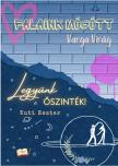 Eszter Kuti - Falaink mögött és Legyünk őszinték [eKönyv: epub, mobi]