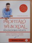 Temesvári Richárd - Profitáló weboldal pénzkidobás nélkül [antikvár]