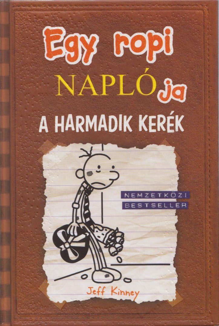 Jeff Kinney - Egy ropi naplója 7. - A harmadik kerék [antikvár]