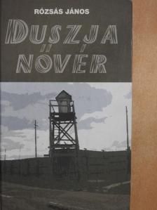 Rózsás János - Duszja nővér [antikvár]