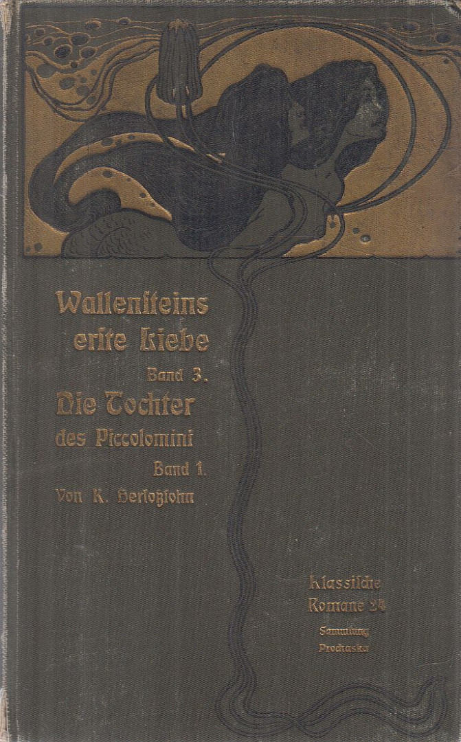 Karl Herloßsohn - Wallensteins erste Liebe Band III. / Die Tochter des Piccolomini Band I. [antikvár]