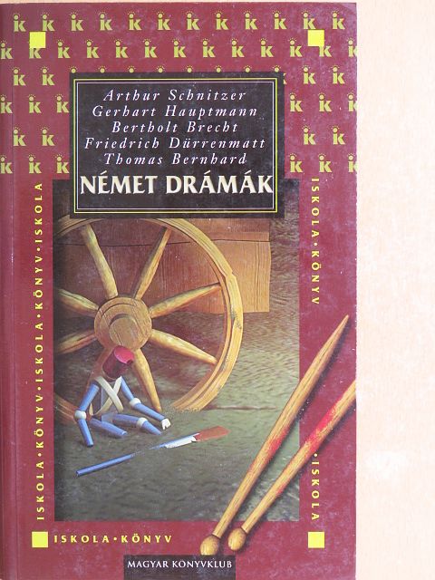 Arthur Schnitzler - Német drámák [antikvár]