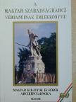 A magyar szabadságharcz vértanúinak emlékkönyve [antikvár]