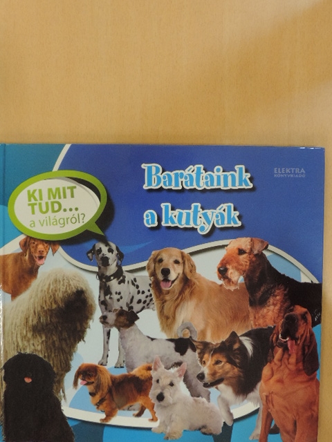 Barátaink a kutyák [antikvár]