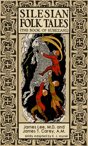 K. J. Joyner, James Lee, James T. Carey - Silesian Folk Tales [eKönyv: epub, mobi]