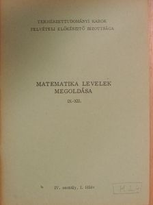Matematika levelek megoldása IX-XII. [antikvár]