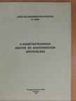 Bacsa Imre - A számítástechnikai adatok és adathordozók archiválása [antikvár]