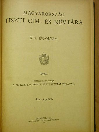 Magyarország tiszti cím- és névtára 1931. [antikvár]
