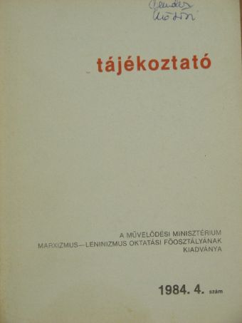 Bajnok Lászlóné - Tájékoztató 1984/4. [antikvár]