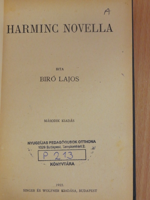 Biró Lajos - Harminc novella [antikvár]