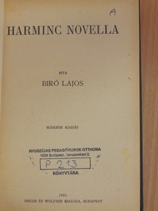 Biró Lajos - Harminc novella [antikvár]
