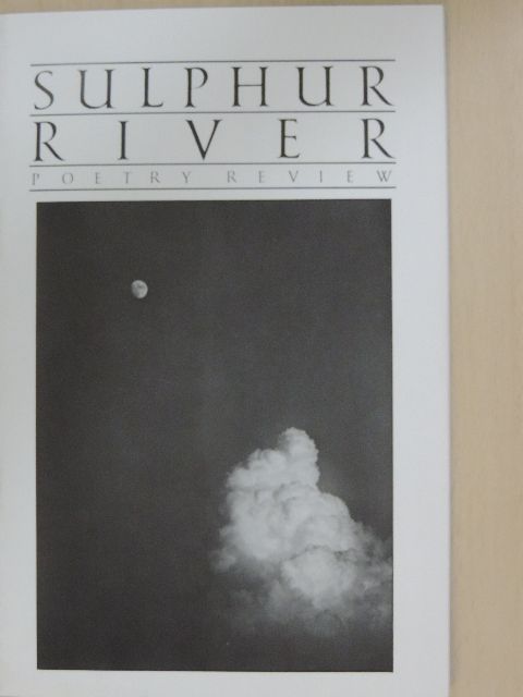 Charles Behlen - Sulphur River Spring 1987 [antikvár]