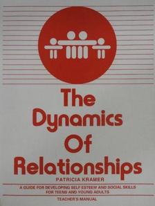 Patricia Kramer - The Dynamics of Relationships [antikvár]