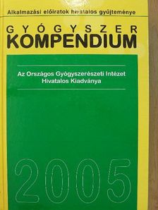Gyógyszer kompendium 2005 - CD-vel [antikvár]