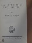 Louise von Francois - Frau Erdmuthens Zwillingssöhne (gótbetűs) [antikvár]