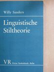 Willy Sanders - Linguistische Stiltheorie [antikvár]