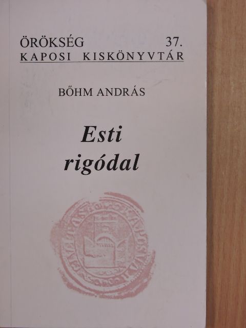 Bőhm András - Esti rigódal [antikvár]