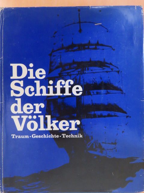 Hans Wirz - Die Schiffe der Völker [antikvár]