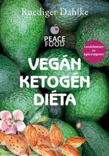 Ruediger Dahlke - Vegán ketogén diéta