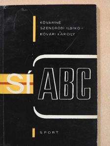 Kővári Károly - SÍ ABC (dedikált példány) [antikvár]