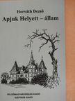 Horváth Dezső - Apjuk Helyett - állam [antikvár]