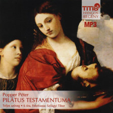 POPPER PÉTER - Pilátus testamentuma [eHangoskönyv]