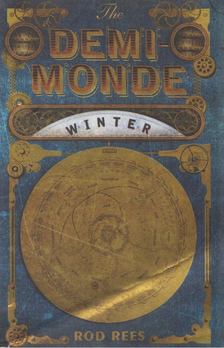 Rod Rees - The Demi-Monde: Winter [antikvár]
