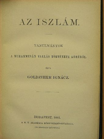 Goldziher Ignácz - Az iszlám [antikvár]