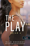 Elle Kennedy - The Play - A játszma (Briar U 3.)