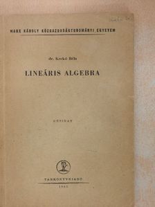 Dr. Krekó Béla - Lineáris algebra [antikvár]