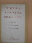 Fekete János - Tépjétek le a sötétség bilincseit [antikvár]