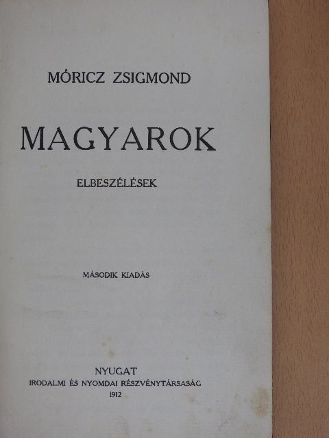 Móricz Zsigmond - Magyarok [antikvár]