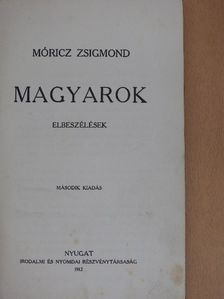 Móricz Zsigmond - Magyarok [antikvár]