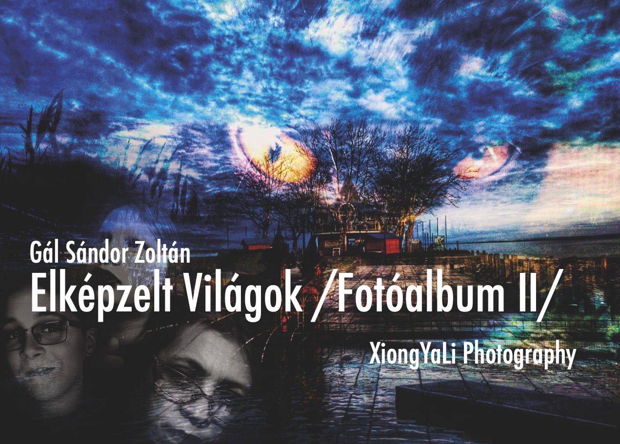 Gál Sándor Zoltán - Elképzelt Világok [eKönyv: epub, mobi]
