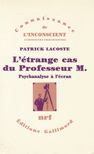 Patrick Lacoste - L'étrange cas du Professeur M. [antikvár]