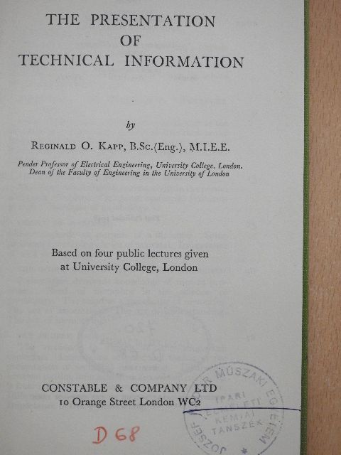 Reginald O. Kapp - The Presentation of Technical Information [antikvár]