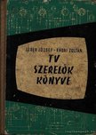Léder József - Rádai Zoltán - TV-szerelők könyve [antikvár]