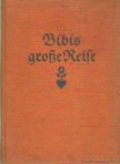 Bibis große Reise [antikvár]