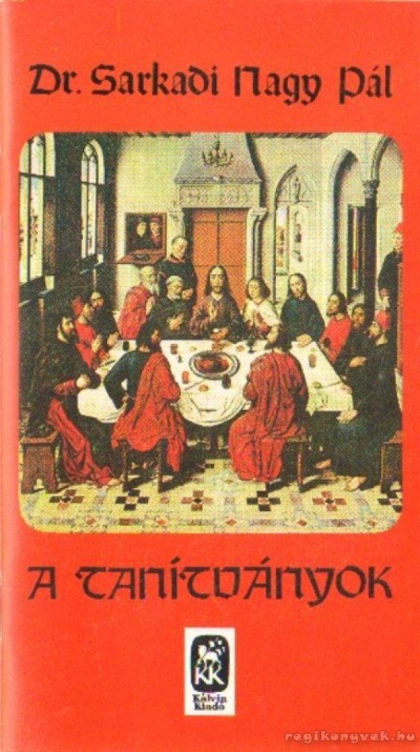 Dr. Sarkadi Nagy Pál - A tanítványok [antikvár]