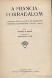 Blos, Wilhelm - A francia forradalom [antikvár]