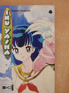 Rumiko Takahashi - Inu Yasha 4. [antikvár]