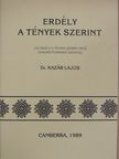 Dr. Kazár Lajos - Erdély a tények szerint [antikvár]