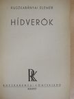 Ruszkabányai Elemér - Hídverők [antikvár]