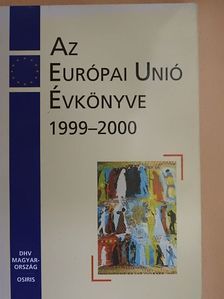 Antal László - Az Európai Unió évkönyve 1999-2000 [antikvár]