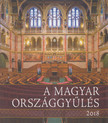 Kerekes Margit - A Magyar Országgyűlés 2018 [antikvár]