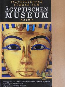 Alessandro Bongioanni - Illustrierter Führer zum Ägyptischen Museum Kairo [antikvár]