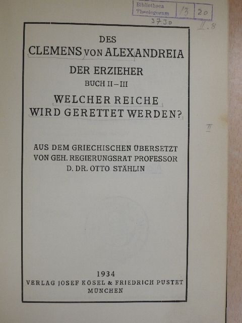 Clemens von Alexandreia - Der Erzieher II-III. [antikvár]