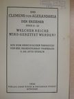 Clemens von Alexandreia - Der Erzieher II-III. [antikvár]